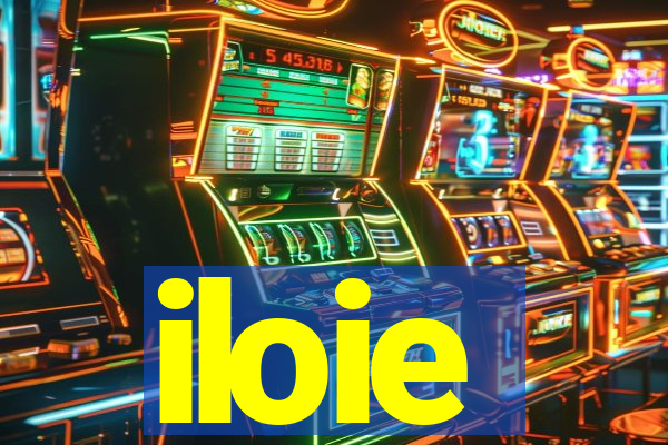 iloie