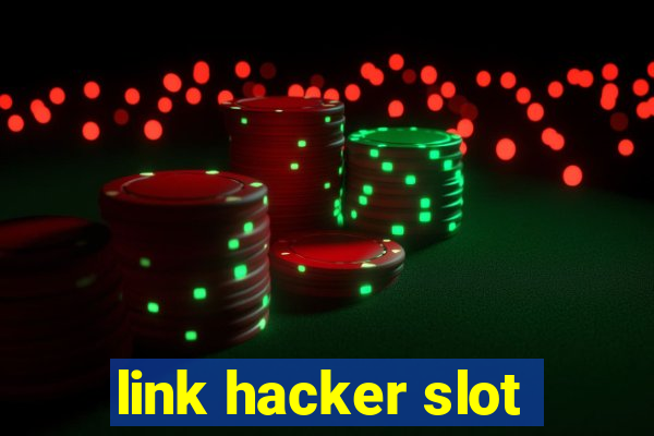 link hacker slot