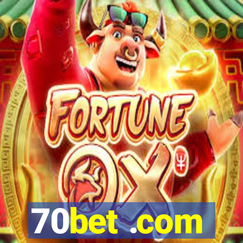 70bet .com