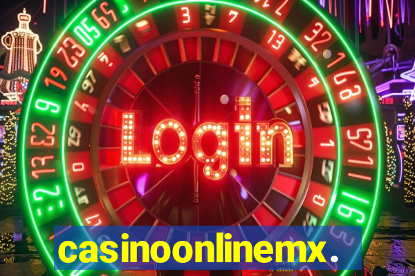 casinoonlinemx.mx