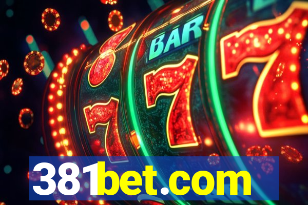 381bet.com