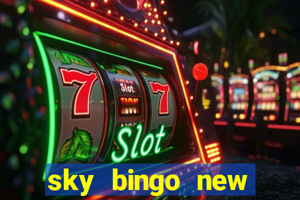 sky bingo new customer offer