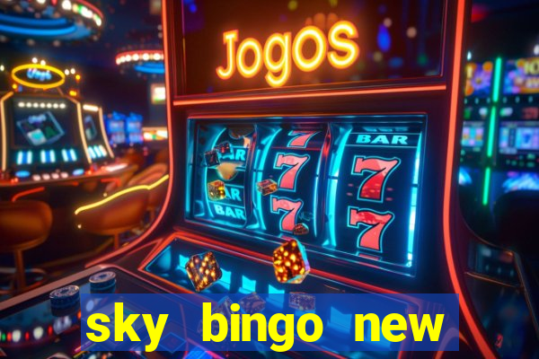 sky bingo new customer offer