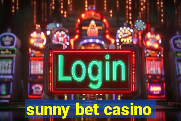 sunny bet casino