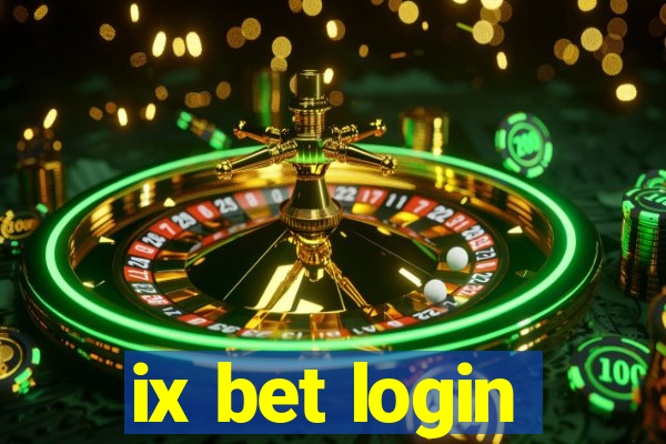 ix bet login