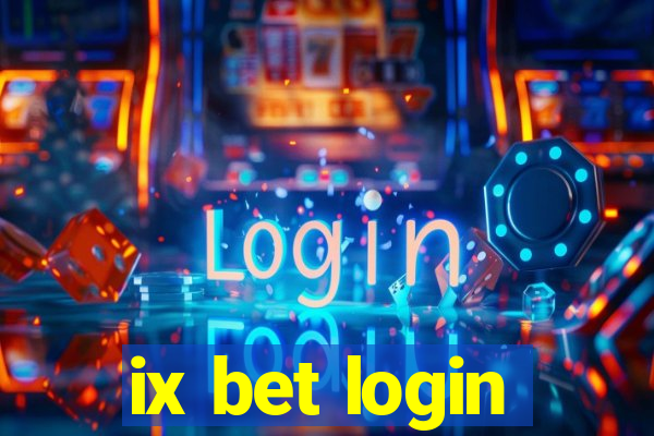 ix bet login