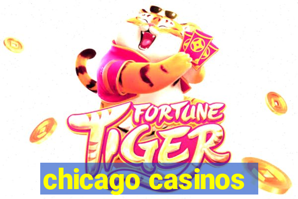 chicago casinos