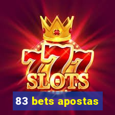 83 bets apostas