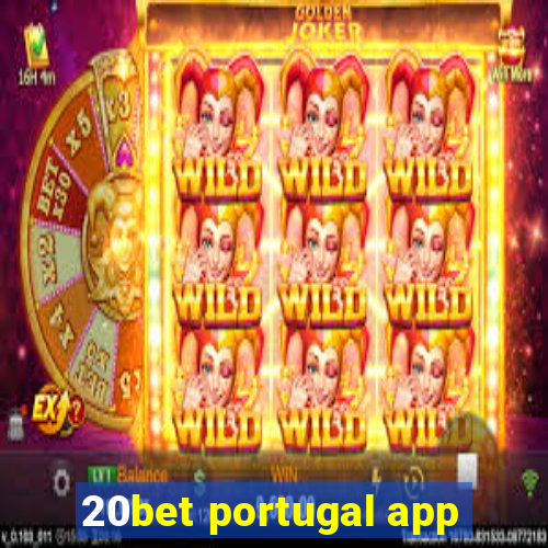 20bet portugal app