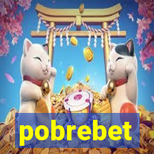 pobrebet