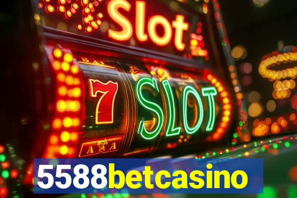 5588betcasino