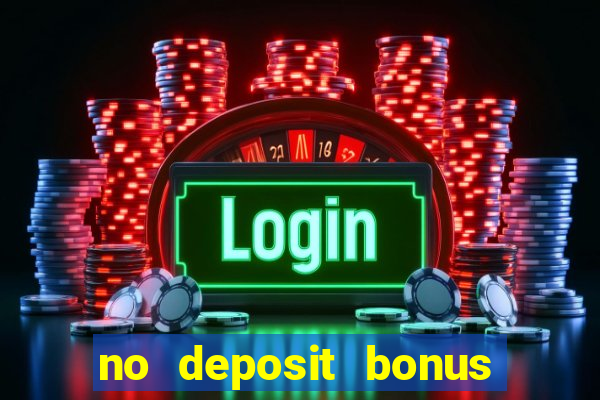 no deposit bonus free spins casino