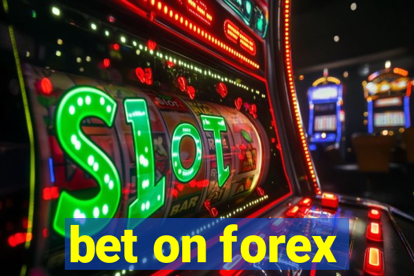 bet on forex