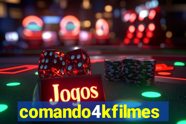 comando4kfilmes.site