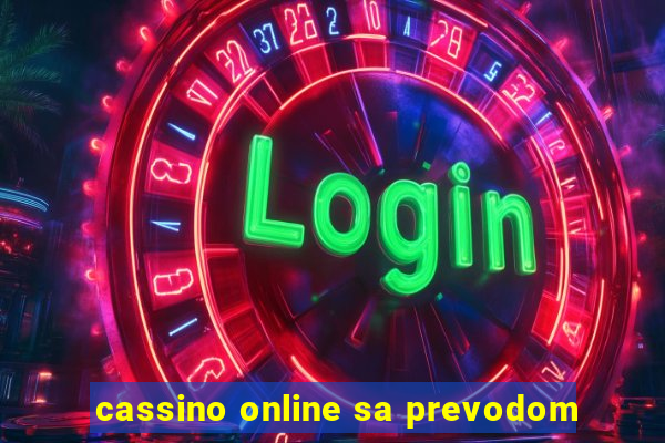 cassino online sa prevodom