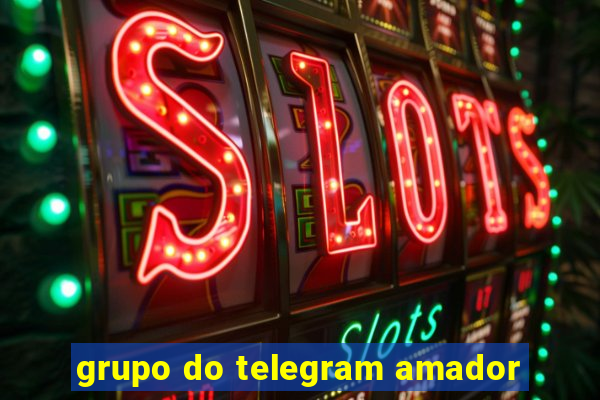 grupo do telegram amador