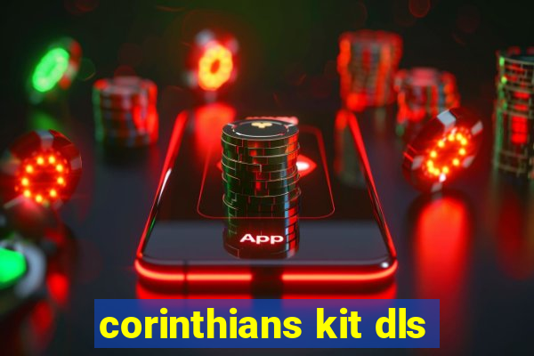 corinthians kit dls