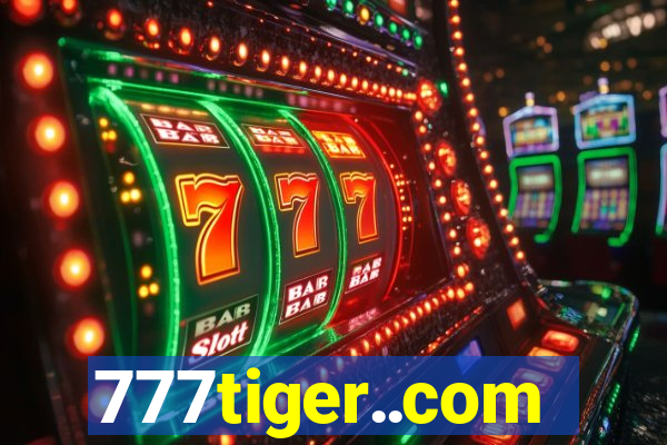 777tiger..com