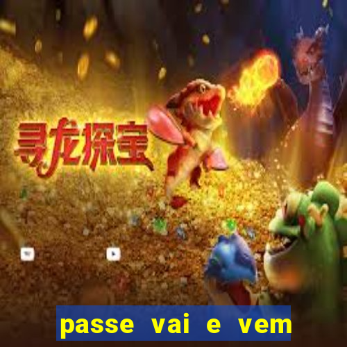 passe vai e vem jogo do bicho