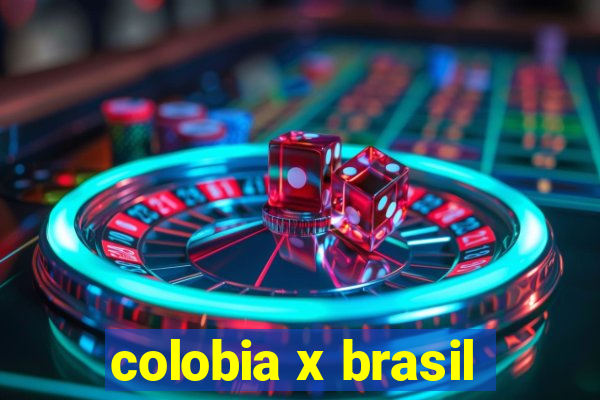 colobia x brasil