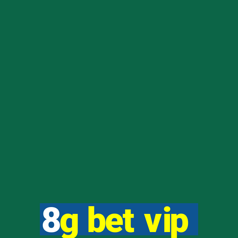 8g bet vip