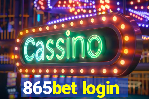 865bet login