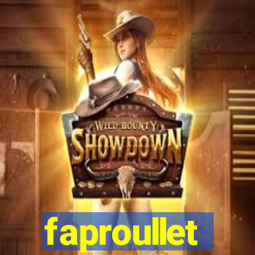 faproullet