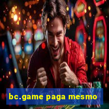 bc.game paga mesmo