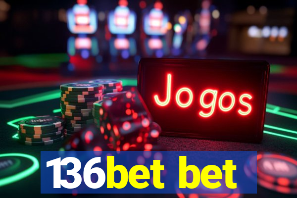 136bet bet