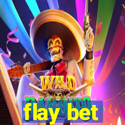 flay bet