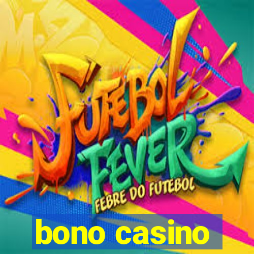 bono casino