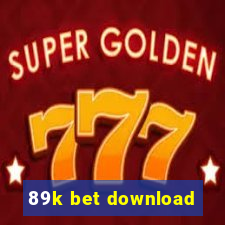 89k bet download