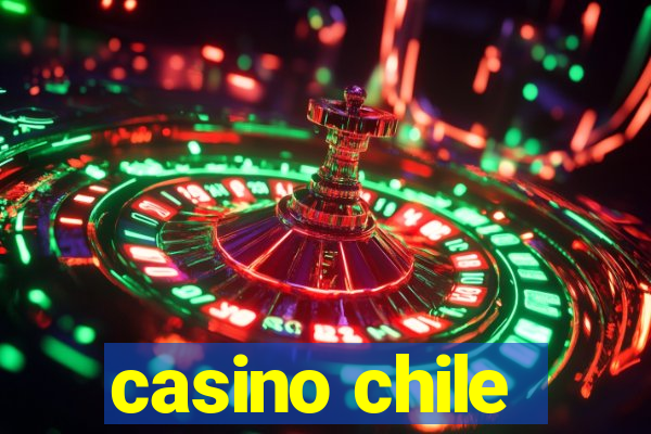 casino chile