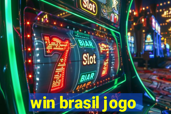 win brasil jogo