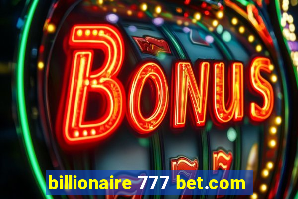 billionaire 777 bet.com