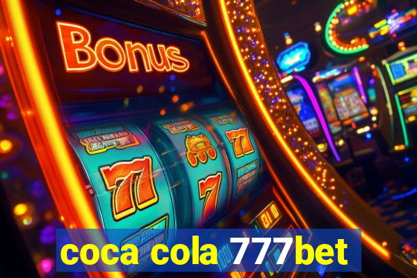 coca cola 777bet