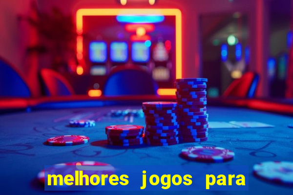 melhores jogos para ganhar dinheiro na internet