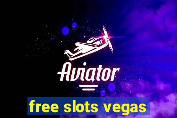 free slots vegas