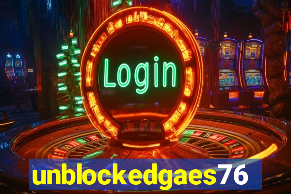 unblockedgaes76