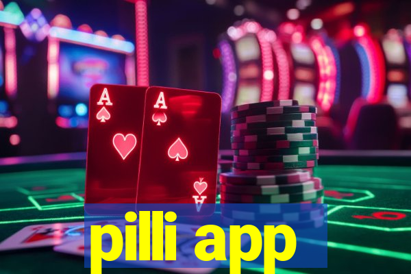 pilli app