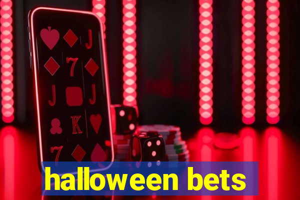 halloween bets