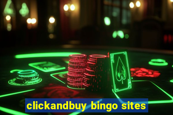 clickandbuy bingo sites