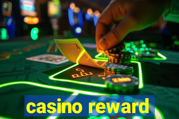 casino reward