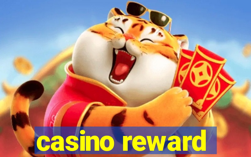 casino reward