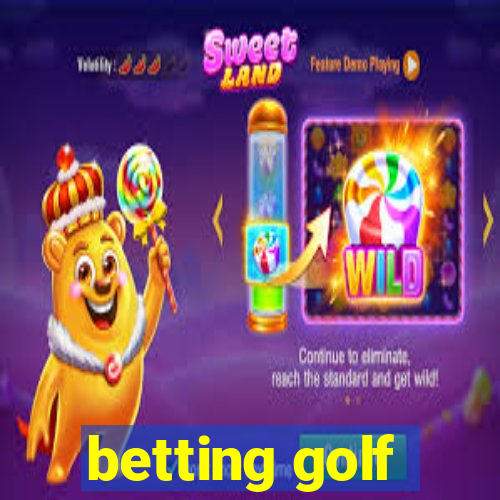 betting golf