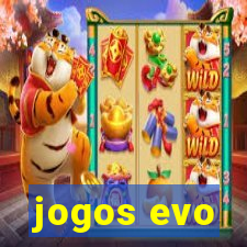 jogos evo