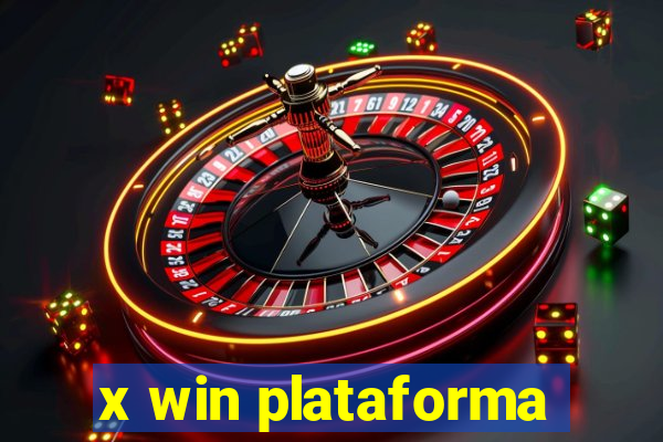 x win plataforma