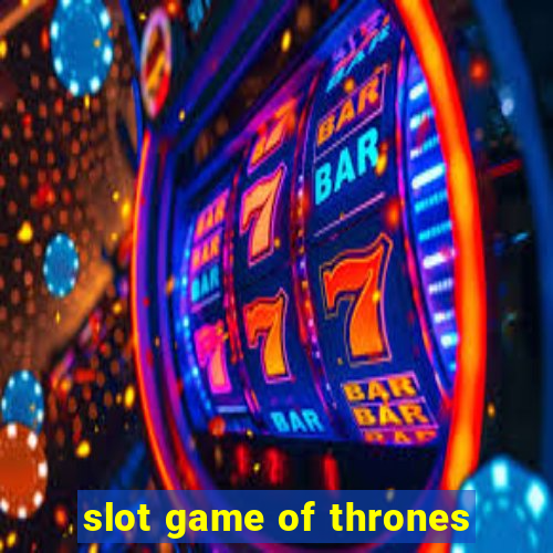 slot game of thrones