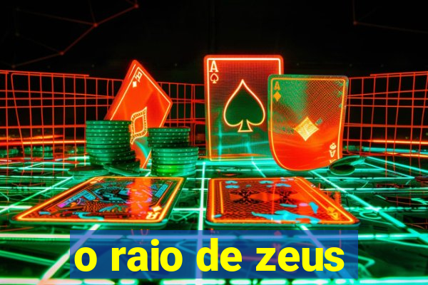 o raio de zeus