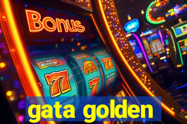 gata golden